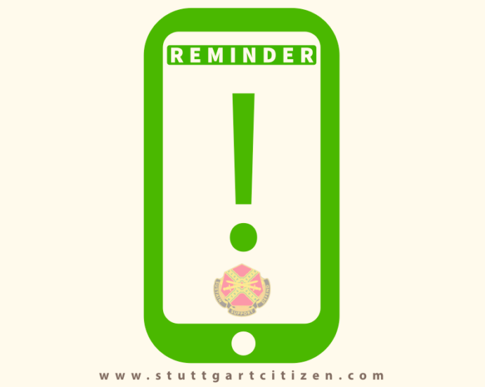 Reminder from USAG Stuttgart.